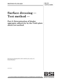Surface dressing - Test method. Determination of binder aggregate adhesivity by the Vialit plate shock test method