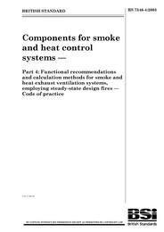 Components for smoke and heat control systems. Functional recommendations and calculation methods for smoke and heat exhaust ventilation systems, employing steady-state design fires - Code of practice