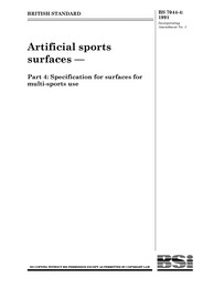 Artificial sports surfaces. Specification for surfaces for multi-sports use (AMD 7426) (Declared obsolescent and is partially superseded but remains current)