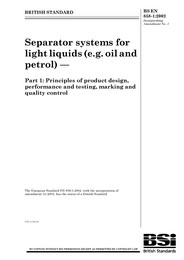 Separator systems for light liquids (e.g. oil and petrol). Principles of product design, performance and testing, marking and quality control (AMD 15525)