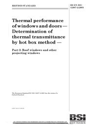 Thermal performance of windows and doors - determination of thermal transmittance by hot box method. Roof windows and other projecting windows