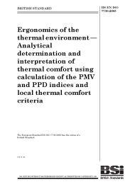 Ergonomics of the thermal environment - Analytical determination and interpretation of thermal comfort using calculation of the PMV and PPD indices and local thermal comfort criteria