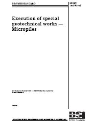 Execution of special geotechnical works. Micropiles (Withdrawn)