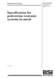 Specification for pedestrian restraint systems in metal (AMD Corrigendum 15047) (AMD Corrigendum 16540)
