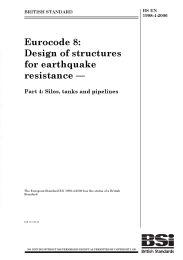 Eurocode 8: Design of structures for earthquake resistance. Silos, tanks and pipelines