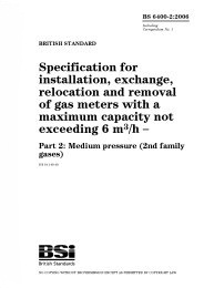 Specification for installation, exchange, relocation and removal of gas meters with a maximum capacity not exceeding 6 m³/h. Medium pressure (2nd family gases) (including corrigendum No.1)
