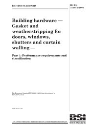 Building hardware - gasket and weatherstripping for doors, windows, shutters and curtain walling. Performance requirements and classification