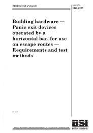 Building hardware - Panic exit devices operated by a horizontal bar, for use on escape routes - Requirements and test methods