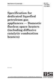 Specification for dedicated liquefied petroleum gas appliances - domestic flueless space heaters (including diffusive catalytic combustion heaters) (+A1:2007)