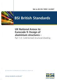 UK National Annex to Eurocode 9: Design of aluminium structures. Cold-formed structural sheeting