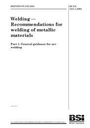 Welding - Recommendations for welding of metallic materials. General guidance for arc welding