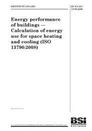 Energy performance of buildings - Calculation of energy use for space heating and cooling (ISO 13790:2008) (Withdrawn)