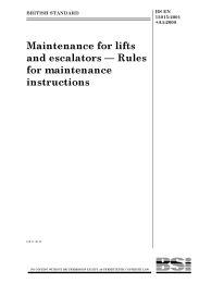 Maintenance for lifts and escalators - Rules for maintenance instructions (+A1:2008)