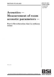 Acoustics - Measurement of room acoustic parameters. Reverberation time in ordinary rooms (incorporating corrigendum April 2009)