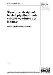 Structural design of buried pipelines under various conditions of loading. General requirements (incorporating corrigenda May 2006, July 2008, February 2010 and March 2010) (Withdrawn)