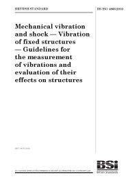 Mechanical vibration and shock - vibration of fixed structures - guidelines for the measurement of vibrations and evaluation of their effects on structures
