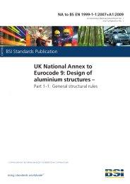 UK National Annex to Eurocode 9: Design of aluminium structures. General structural rules (+A1:2009) (incorporating National amendment No. 1 and corrigendum No. 1)