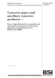 Concrete pipes and ancillary concrete products. Specification for unreinforced and reinforced concrete inspection chambers (complementary to BS EN 1917:2002) (AMD 15038) (+A2:2010) (Withdrawn)