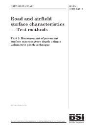 Road and airfield surface characteristics - Test methods. Measurement of pavement surface macrotexture depth using a volumetric patch technique