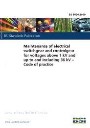 Maintenance of electrical switchgear and controlgear for voltages above 1kV and up to and including 36kV - Code of practice