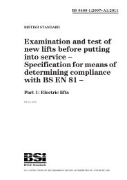 Examination and test of new lifts before putting into service - Specification for means of determining compliance with BS EN 81. Electric lifts (+A1:2011) (Withdrawn)