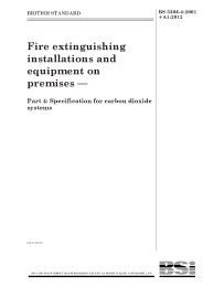 Fire extinguishing installations and equipment on premises. Specification for carbon dioxide systems (+A1:2012) (Withdrawn)