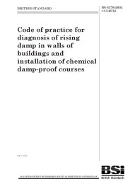 Code of practice for diagnosis of rising damp in walls of buildings and installation of chemical damp-proof courses (+A1:2012)