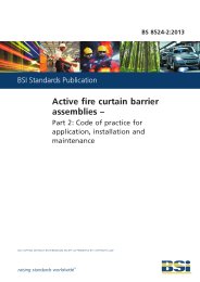 Active fire curtain barrier assemblies. Code of practice for applications, installation and maintenance