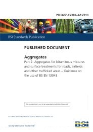 Aggregates. Aggregates for bituminous mixtures and surface treatments for roads, airfields and other trafficked areas - Guidance on the use of BS EN 13043 (+A1:2013)