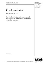 Road restraint systems. Product requirements and evaluation of conformity for vehicle restraint systems (+A2:2012) (incorporating corrigendum August 2012)