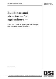 Buildings and structures for agriculture. Code of practice for design, construction and loading (+A1:2013)