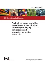 Asphalt for roads and other paved areas - Specification for transport, laying, compaction and product-type testing protocols
