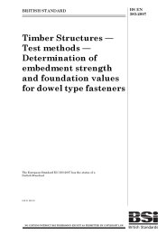 Timber structures - Test methods - Determination of embedment strength and foundation values for dowel type fasteners
