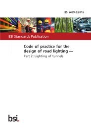 Code of practice for the design of road lighting. Lighting of tunnels