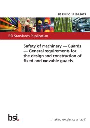 Safety of machinery - guards - general requirements for the design and construction of fixed and movable guards