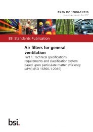 Air filters for general ventilation. Technical specifications, requirements and classification system based upon particulate matter efficiency (ePM) (ISO 16890-1:2016) (Incorporating corrigendum March 2017)