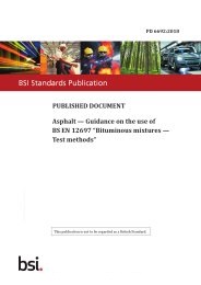 Asphalt - guidance on the use of BS EN 12697 "Bituminous mixtures - test methods"