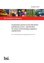 Examination and test of new lifts before putting into service - specification for means of determining compliance with BS EN 81. Lift alarm systems conforming to BS EN 81-28