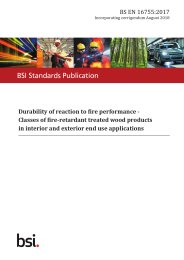 Durability of reaction to fire performance - classes of fire-retardant treated wood products in interior and exterior end use applications (Incorporating corrigendum August 2018)