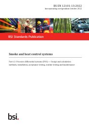 Smoke and heat control systems. Pressure differential systems (PDS) - design and calculation methods, installation, acceptance testing, routine testing and maintenance (Incorporating corrigendum October 2022)