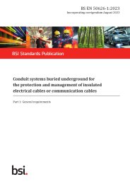 Conduit systems buried underground for the protection and management of insulated electrical cables or communication cables. General requirements (Incorporating corrigendum August 2023)