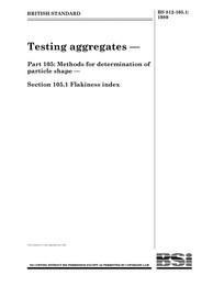Testing aggregates. Methods for determination of particle shape. Flakiness index (declared obsolescent and is superseded but remains current)