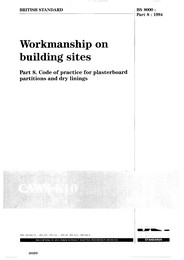 Workmanship on building sites. Code of practice for plasterboard partitions and dry linings (Withdrawn)