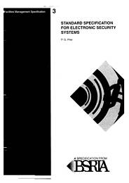Guidance to the standard specification for electronic security systems