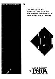 Guidance and the standard specification for thermal imaging of LV electrical installations