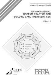 Environmental code of practice for buildings and their services. 2nd Edition