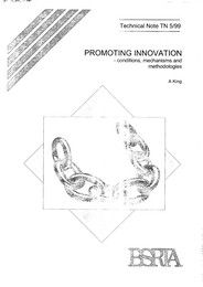 Promoting innovation - conditions, mechanisms and methodologies