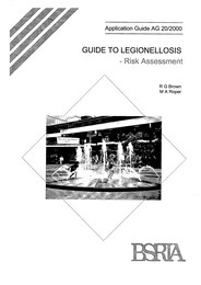 Guide to legionellosis - risk assessment (Withdrawn)