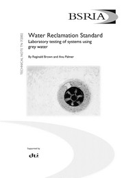 Water reclamation standard: laboratory testing of systems using grey water