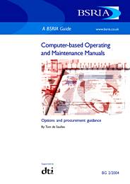 Computer based operating and maintenance manuals: options and procurement guidance (Withdrawn)
